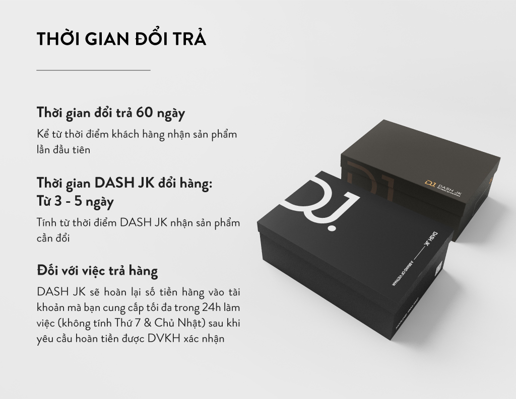 ĐỔI TRẢ - BẢO HÀNH DASH JK